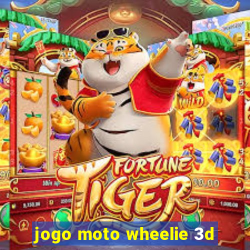 jogo moto wheelie 3d